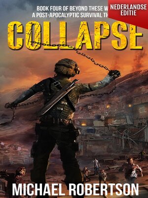 cover image of Collapse (Nederlandse editie)--A Post-Apocalyptic Survival Thriller
